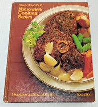 Vintage 1980 Litton Step-by-Step Guide to Microwave Cooking Basics Cookbook - £7.86 GBP