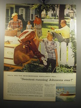 1957 Johnson Sea-Horse Outboard Motors Ad - You'll win the neighborhood  - $18.49