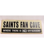 Saints Fan Cave 5 X 15 Inch Football Man Cave Hanging Sign NEW - €10,58 EUR