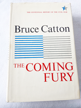 (First Edition) 1961 HC The Coming Fury (Centennial History of the Civil War) - £18.91 GBP