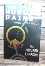 The Hunger Pains: A Parody; Harvard L- The Harvard Lampoon, PB-aceptable - £3.56 GBP