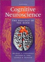 Cognitive Neuroscience: The Biology of the Mind by Michael S Gazzaniga - £10.11 GBP