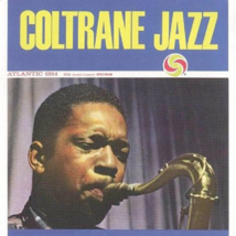 JOHN COLTRANE Coltrane Jazz LP Vinyl Record Reissue NEW 81227658915 - $53.45