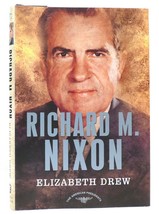 Elizabeth Drew &amp;  Arthur M.  Schlesinger Jr. RICHARD M. NIXON The American Presi - £40.84 GBP
