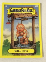 Will Hung Garbage Pail Kids Trading Card 2011 GPK - $1.98