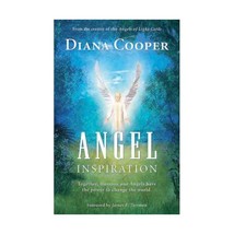 Angel Inspiration: Together, Humans and Angels Have the Power to Change the Worl - £14.73 GBP