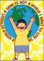 Bob&#39;s Burgers Animated TV Series A World Without Gene Refrigerator Magnet UNUSED - $3.99