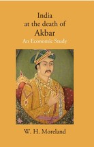 India at the death of Akbar: An Economic Study  - £15.91 GBP