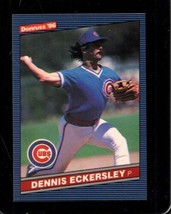1986 Donruss #239 Dennis Eckersley Nmmt Cubs Hof *X103660 - £1.54 GBP