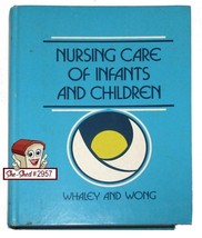 Nursing Care of Infants and Children 1979 Whaley and Wong - Vintage  har... - £19.99 GBP