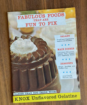 Fabulous Foods That Are Fun To Fix Cookbook Knox Gelatine - $10.00