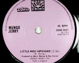 Mungo Jerry - Alright, Alright, Alright / Little Miss Hipshake [7&quot; 45] U... - £2.72 GBP
