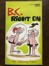 Johnny Hart B.C. Right On 1973 Great Cover Art - $2.96