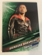 Shinsuke Nakamura WWE Smack Live Trading Card 2019  #49 Green Background - £1.55 GBP