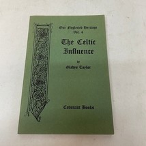 The Celtic Influence Religion Paperback Book Gladys Taylor Covenant Books 1972 - £6.51 GBP