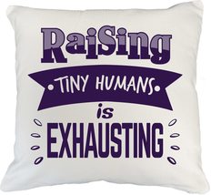 Raising Tiny Humans Is Exhausting Hilarious White Pillow Cover For A New Dad, Mo - £19.77 GBP+