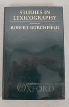 Studies in Lexicography Robert Burchfield Oxford Clarendon Press - £34.95 GBP