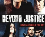 Beyond Justice DVD | Region 4 - $18.09