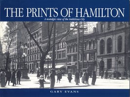 The prints of Hamilton: A nostalgic view of the ambitious city Evans, Gary - £72.42 GBP