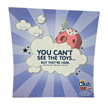 Burger King Club BK You Can&#39;t See the Toys But They&#39;re Here Poster Promo - £19.08 GBP