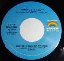 Bellamy Brothers 45 RPM Record - Hard On A Heart / Kids Of The Baby Boom... - £3.12 GBP