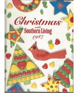 Christmas With Southern Living 1987 Decorating and Recipes HC - Gift Qua... - £5.92 GBP