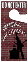 Sweeping The Chimney Novelty Metal Door Hanger DH-072 - $18.95