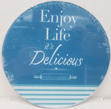 Round Glass Cutting Board/Trivet,app 8&quot;ENJOY LIFE IT&#39;S DELICIOUS, ROLLIN... - £10.16 GBP