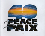 40 Years Of Peace = 40 Annees De Paix - £24.10 GBP