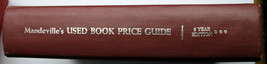 Mandeville&#39;s Used Book Price Guide 5 Year Edition 1989 Buckrum - £11.68 GBP
