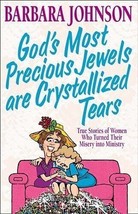 Pre-Owned God&#39;s Most Precious Jewels Are Crystallized Tears - £11.35 GBP