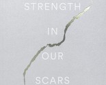 The Strength In Our Scars (English, Paperback) - £9.76 GBP
