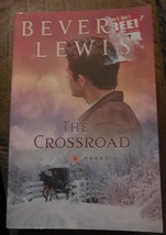 The Crossroad by Beverly Lewis - £0.77 GBP