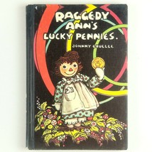 Raggedy Ann&#39;s Lucky Pennies by Johnny Gruelle Vintage Hardcover - £15.92 GBP