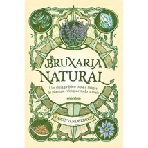 Bruxaria Natural - Um guia prático para a Magia de plantas, Cristais e tudo o ma - £32.47 GBP