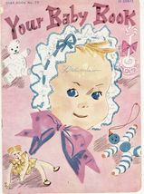 1950 Your Baby Star Book 72 Layettes Slipover Soaker Knit Crochet Patterns - £11.01 GBP
