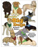 Beautiful Big Dogs Applique Quilt Book -- Large Breed Dog Quilt Patterns - $25.00