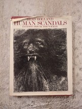 The Human Scandals by Brad Holland 1977 Vintage HC/DJ 1st First Edition - £53.14 GBP