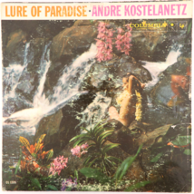 Andre Kostelanetz – Lure Of Paradise - 1959 Mono First - 12&quot; Vinyl LP CL 1335 - $7.10