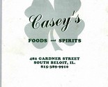Casey&#39;s Foods and Spirits Menu Gardner Street South Beloit Illinois 1990&#39;s - £13.94 GBP