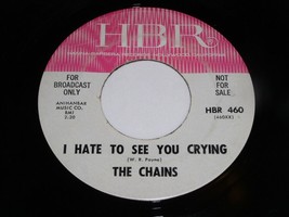 The Chains Carol&#39;s Got A Cobra I Hate To See 45 Rpm Record HBR 460 Promo NM - £156.20 GBP