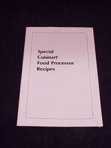Special Cuisinart Food Processor Recipes Booklet, dated 1979 - £5.45 GBP