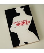 WOMAN - NATALIE ANGIER. 398 page Virago paperback. VGC. Female Evolution... - £10.24 GBP