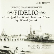 Ludwig Van Beethoven   Fidelio Arranged For Wind Octet And Bass By Wenzl Sedlak - £10.83 GBP