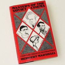 Masters Of The Soviet Cinema   Crippled Creative Biographies   Herbert Marshall - £37.98 GBP