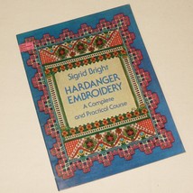 HARDANGER EMBROIDERY - Sigrid Bright. Guidance / technique / skills / stitches - £8.53 GBP