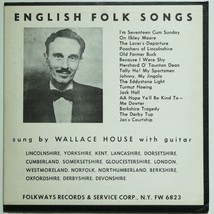 English Folk Songs   Wallace House. Folkways Vg 10&quot; &amp; Full Insert. British Folk - £17.76 GBP