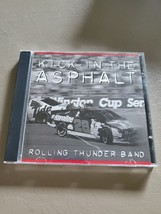 Kick in the Asphalt - Rolling Thunder Band (CD, 1997) - £0.95 GBP