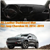 For  Cherokee KL 2014 -2019 PU Leather Anti-Slip Mat  Dashmat Protect Carpet Das - £139.77 GBP