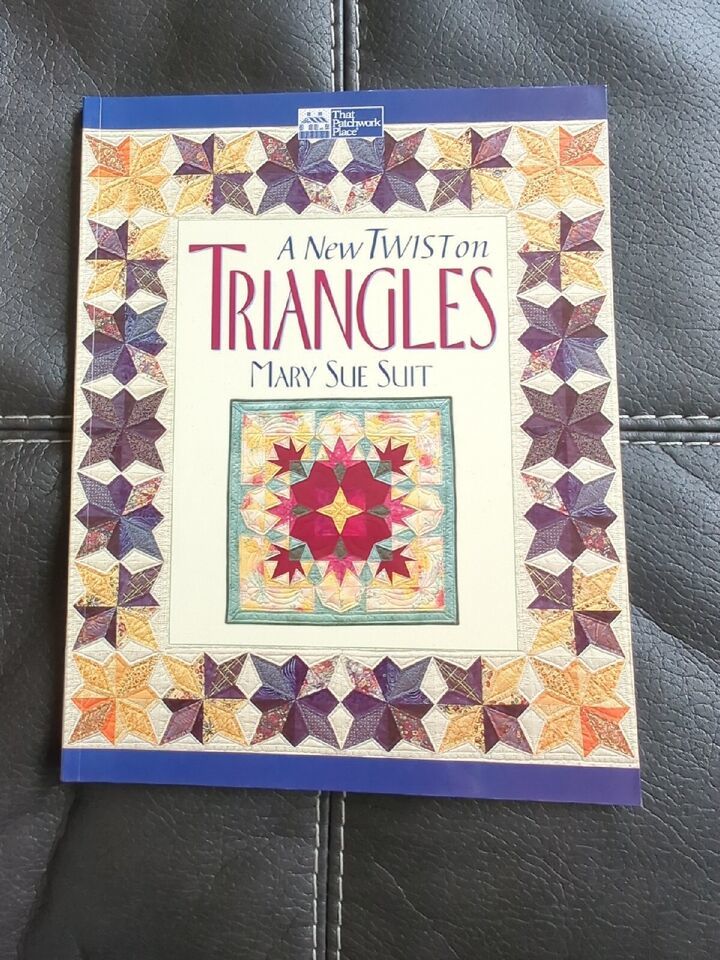 Primary image for VTG A NEW TWIST ON TRIANGLES QUILT BOOK PB by Mary Sue Suit #B372 USED 1999
